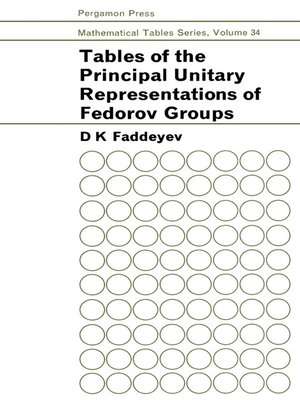 cover image of Tables of the Principal Unitary Representations of Fedorov Groups